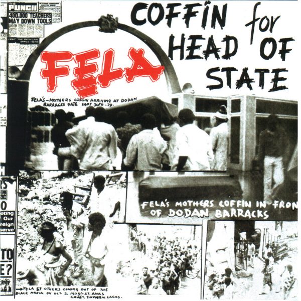 Fela - Coffin For Head Of State / Unknown Soldier