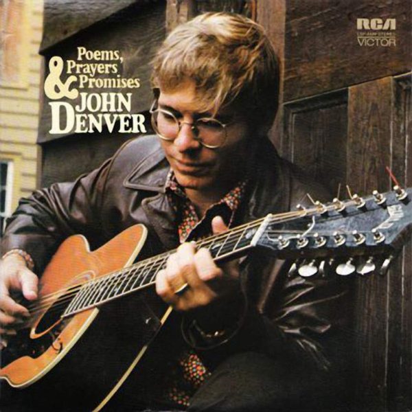 John Denver - Poems Prayers and Promises