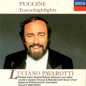 Luciano Pavarotti – Puccini: Tosca