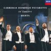 Carreras · Domingo · Pavarotti: The Three Tenors in Concert