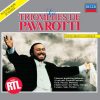 Pavarotti, Luciano - Les Triomphes