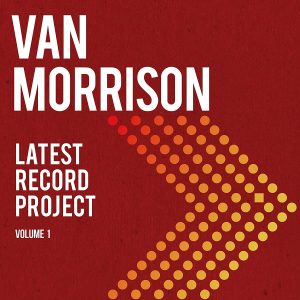 Van Morrison Latest Record Project Volume 1 [LP]