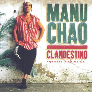 Manu Chao Clandestino [LP + CD]