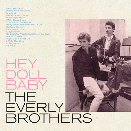The Everly Brother Hey Doll Baby