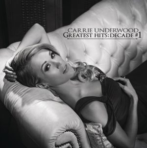 Carrie Underwood – Greatest Hits: Decade #1 [2LP]